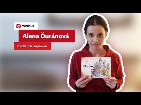 Alena Ďuránová: Prečítam ti rozprávku